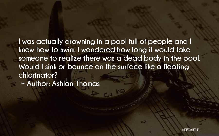 Bounce Quotes By Ashlan Thomas