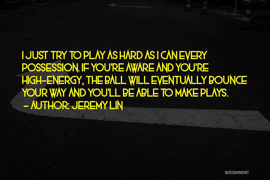Bounce Quotes By Jeremy Lin