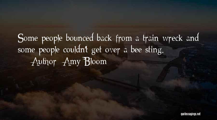 Bounced Back Quotes By Amy Bloom