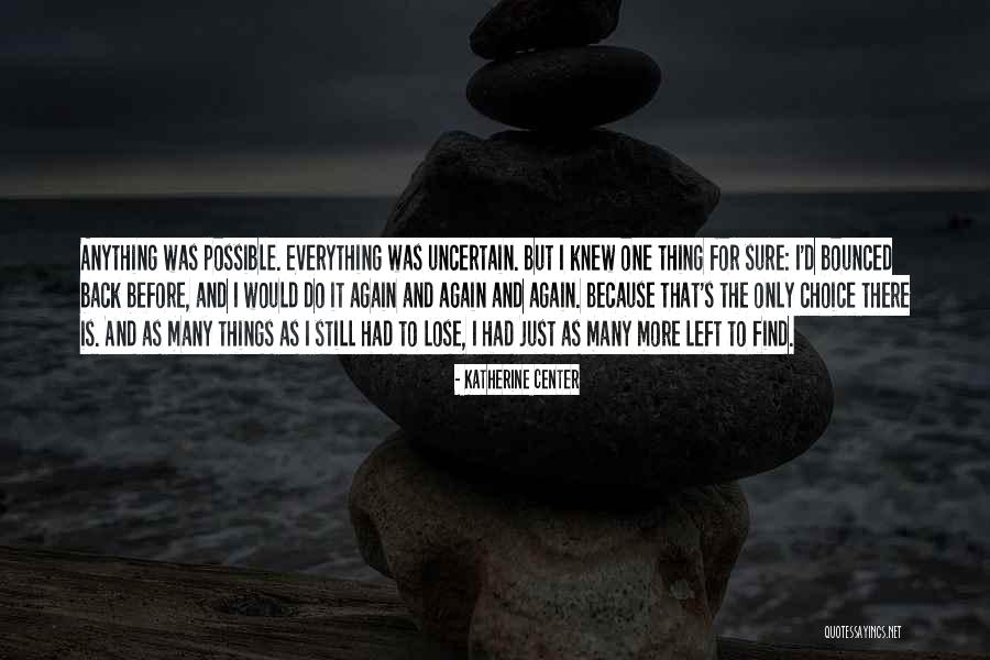 Bounced Back Quotes By Katherine Center Bounced Back Quotes By Katherine Center