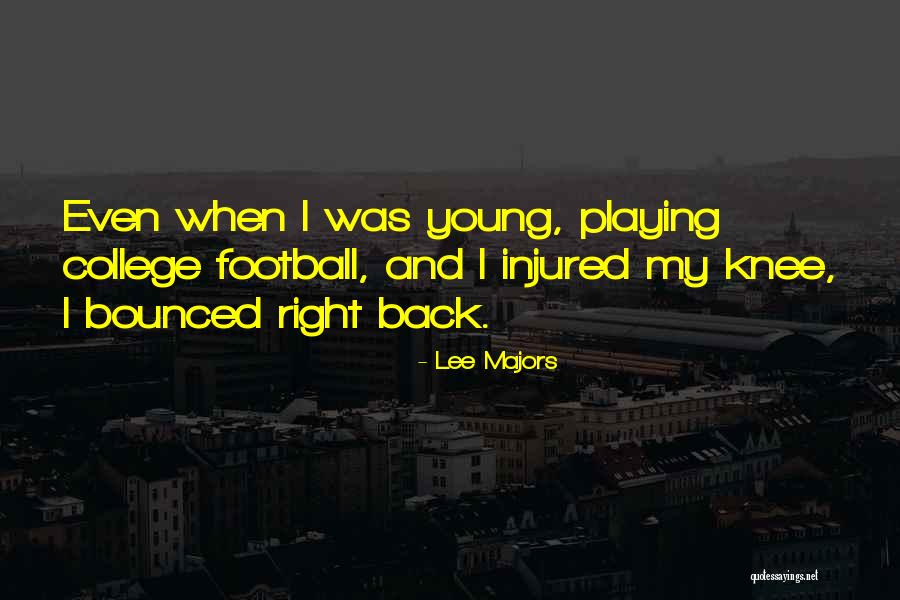 Bounced Back Quotes By Lee Majors Bounced Back Quotes By Lee Majors
