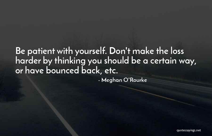 Bounced Back Quotes By Meghan O'Rourke Bounced Back Quotes By Meghan O'Rourke
