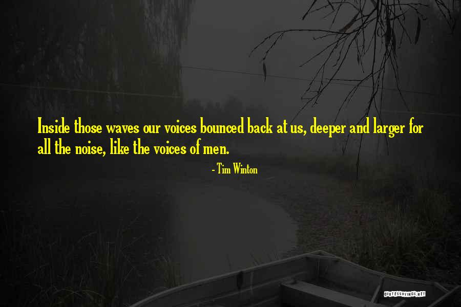Bounced Back Quotes By Tim Winton Bounced Back Quotes By Tim Winton