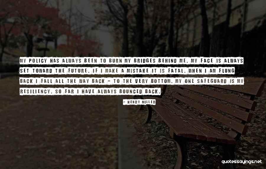 Bounced Quotes By Henry Miller Bounced Quotes By Henry Miller