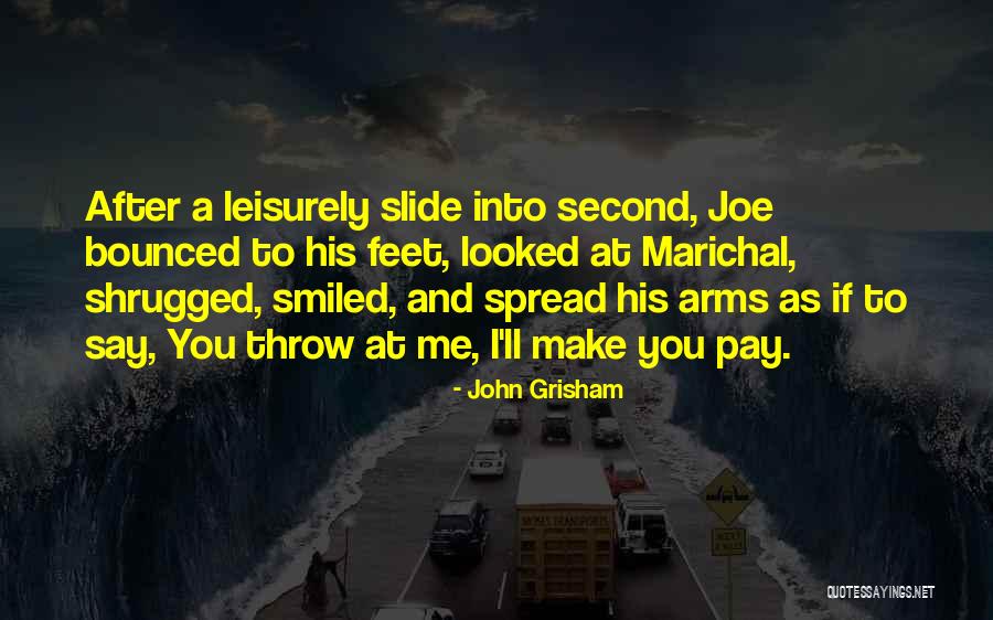 Bounced Quotes By John Grisham Bounced Quotes By John Grisham