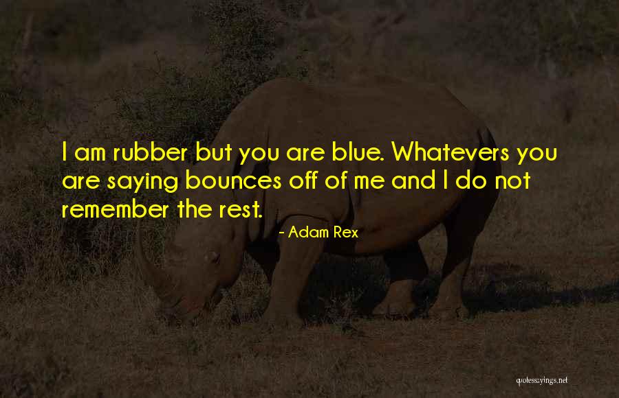 Bounces Quotes By Adam Rex Bounces Quotes By Adam Rex