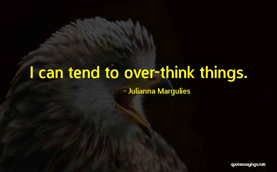 Bounciness Of A Ball Quotes By Julianna Margulies Bounciness Of A Ball Quotes By Julianna Margulies