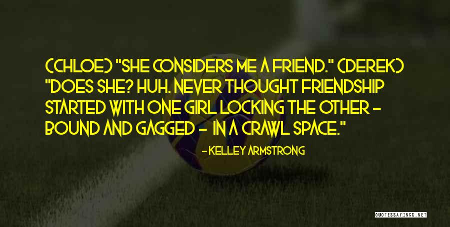Bound And Gagged Quotes By Kelley Armstrong Bound And Gagged Quotes By Kelley Armstrong