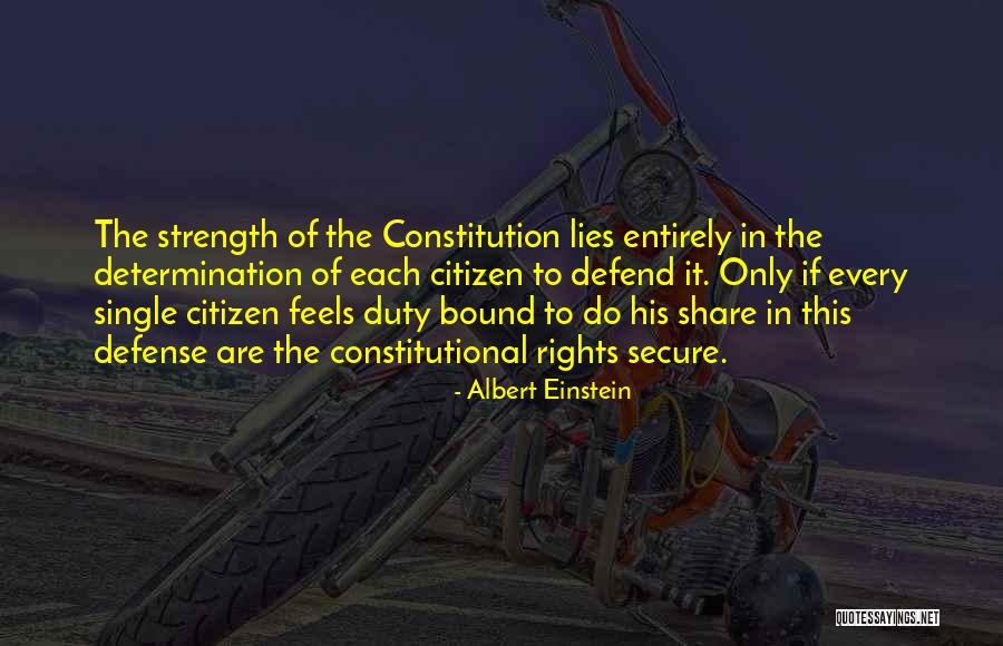 Bound By Duty Quotes By Albert Einstein Bound By Duty Quotes By Albert Einstein