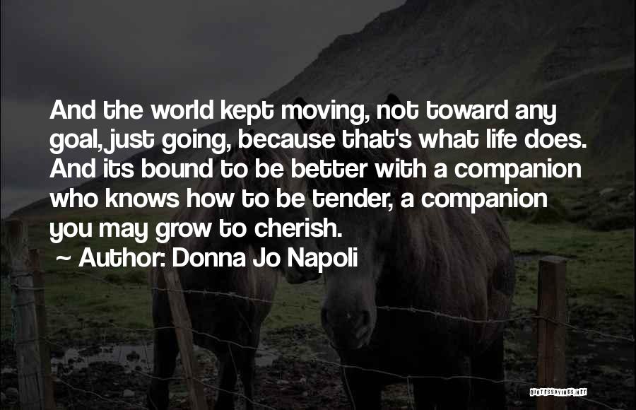 Bound Donna Jo Napoli Quotes By Donna Jo Napoli
