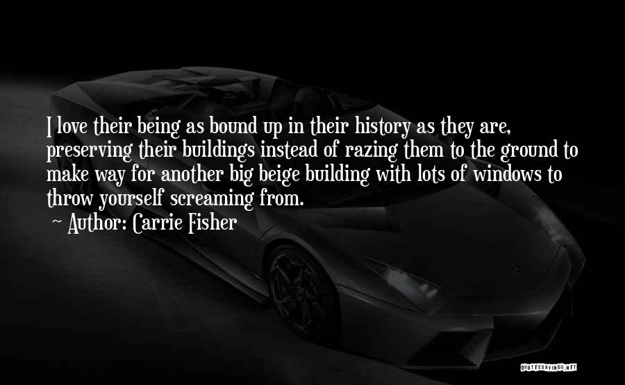 Bound In Love Quotes By Carrie Fisher