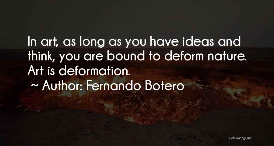 Bound Quotes By Fernando Botero