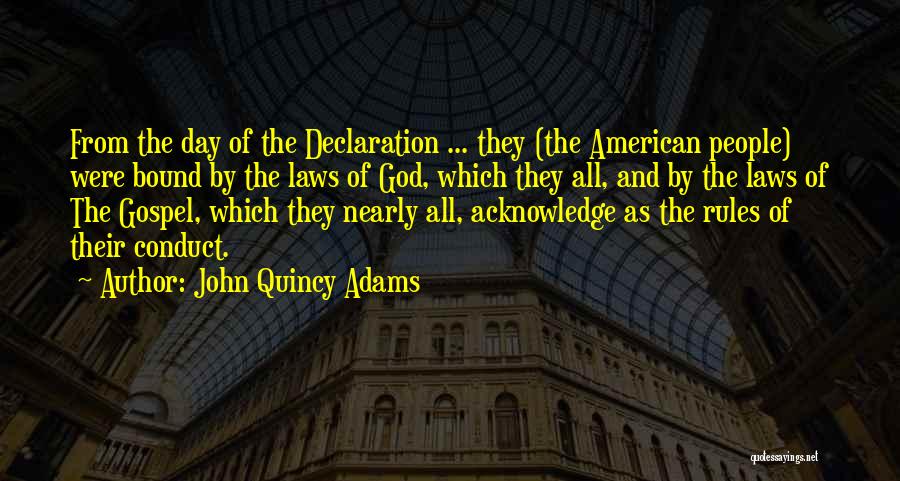 Bound Quotes By John Quincy Adams