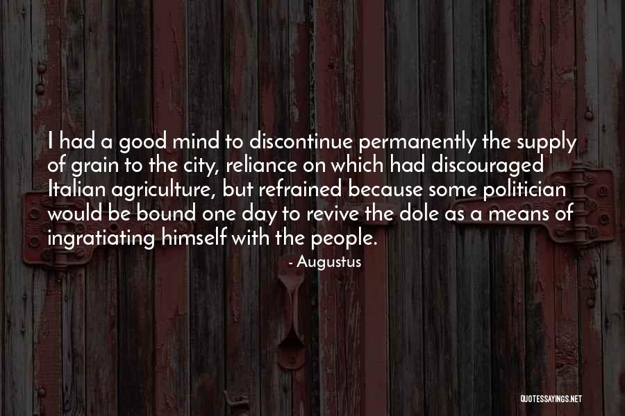 Bound The Mind Quotes By Augustus Bound The Mind Quotes By Augustus