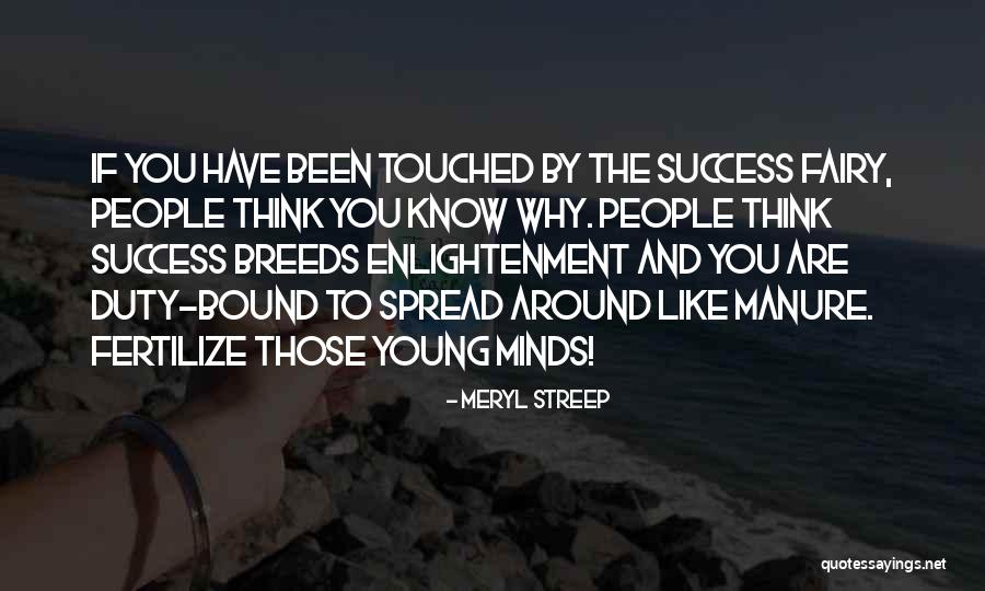 Bound The Mind Quotes By Meryl Streep Bound The Mind Quotes By Meryl Streep