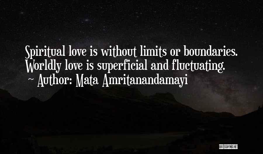 Boundaries And Limits Quotes By Mata Amritanandamayi