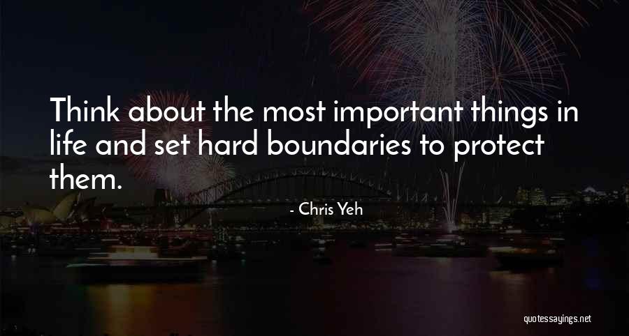 Boundaries In Life Quotes By Chris Yeh Boundaries In Life Quotes By Chris Yeh