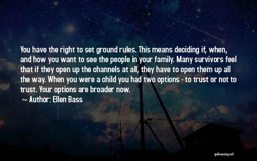 Boundaries With Family Quotes By Ellen Bass