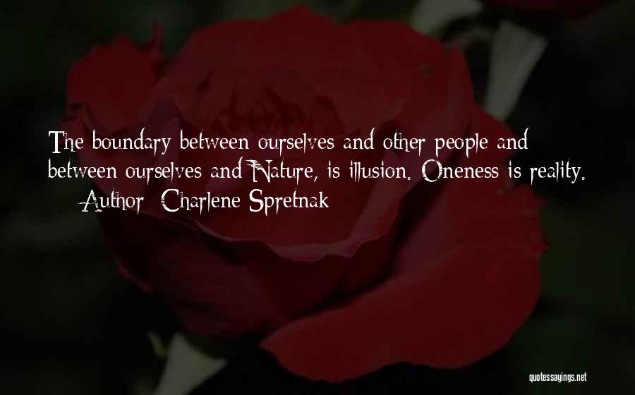 Boundary Quotes By Charlene Spretnak