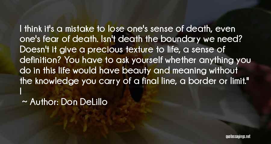 Boundary Quotes By Don DeLillo