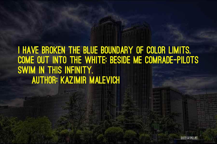 Boundary Quotes By Kazimir Malevich