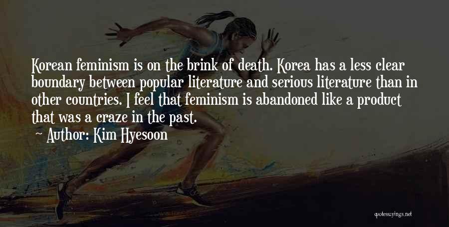 Boundary Quotes By Kim Hyesoon