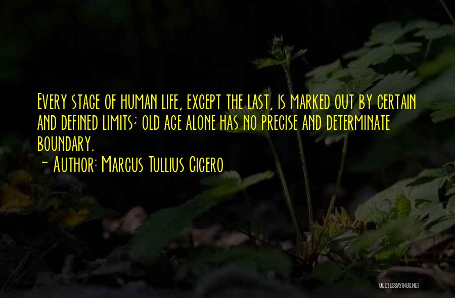 Boundary Quotes By Marcus Tullius Cicero