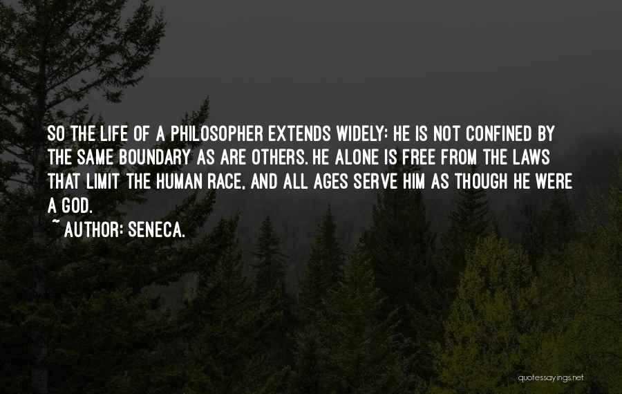 Boundary Quotes By Seneca.