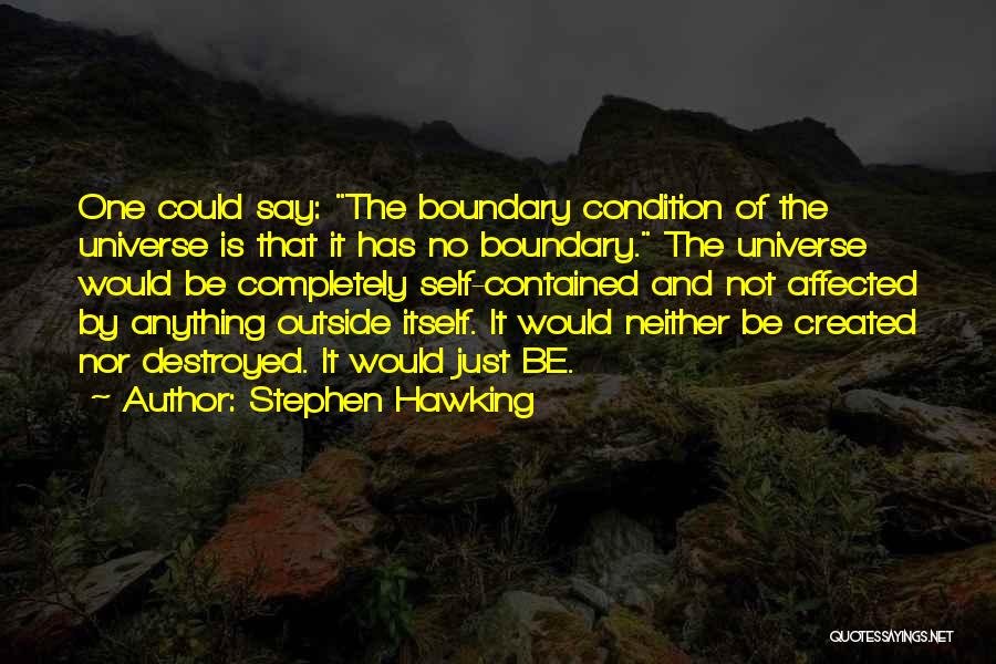 Boundary Quotes By Stephen Hawking