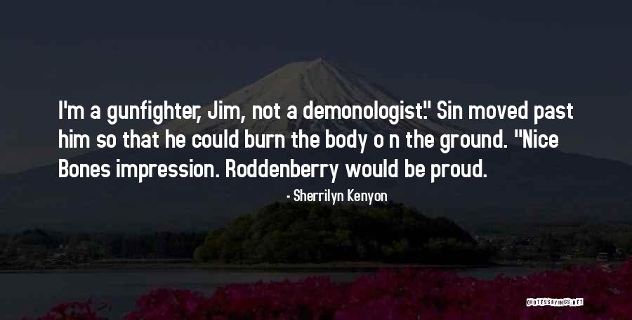 Boundas Law Quotes By Sherrilyn Kenyon Boundas Law Quotes By Sherrilyn Kenyon