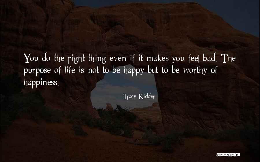 Boundas Liga Quotes By Tracy Kidder Boundas Liga Quotes By Tracy Kidder