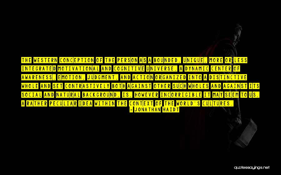 Bounded Awareness Quotes By Jonathan Haidt Bounded Awareness Quotes By Jonathan Haidt