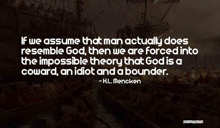 Bounder Quotes By H.L. Mencken Bounder Quotes By H.L. Mencken