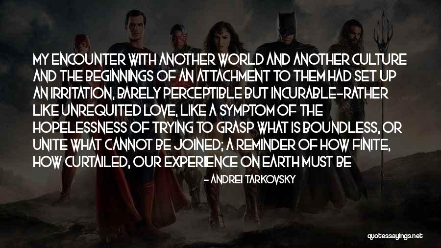 Boundless Love Quotes By Andrei Tarkovsky Boundless Love Quotes By Andrei Tarkovsky