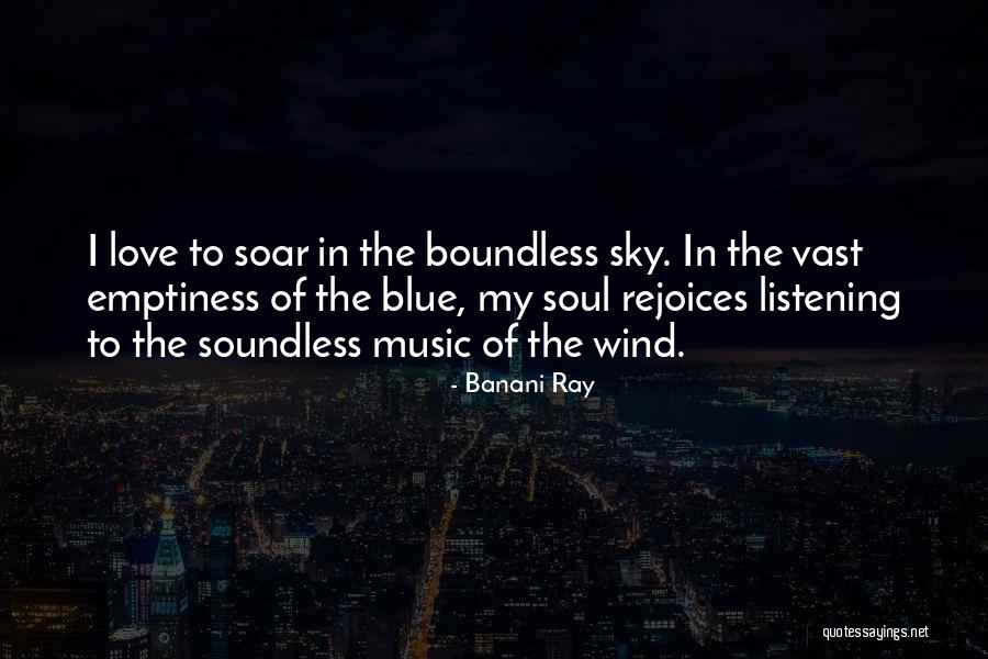 Boundless Love Quotes By Banani Ray Boundless Love Quotes By Banani Ray