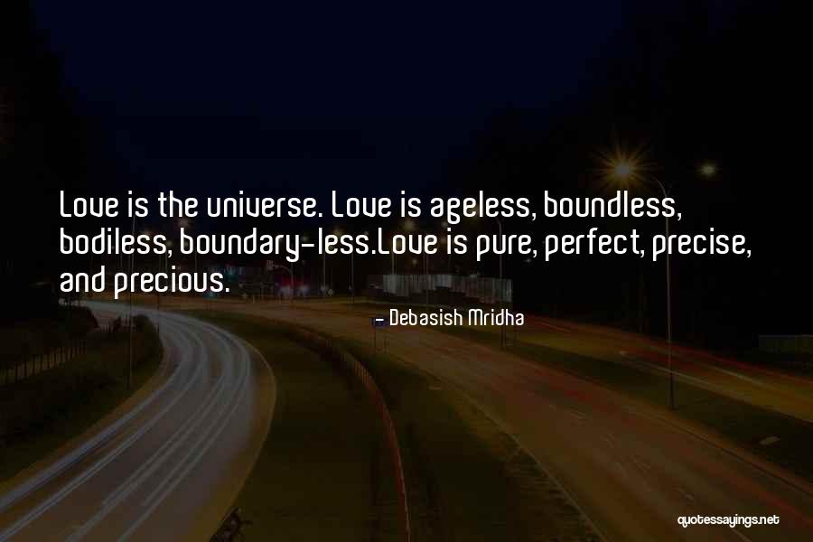 Boundless Love Quotes By Debasish Mridha Boundless Love Quotes By Debasish Mridha