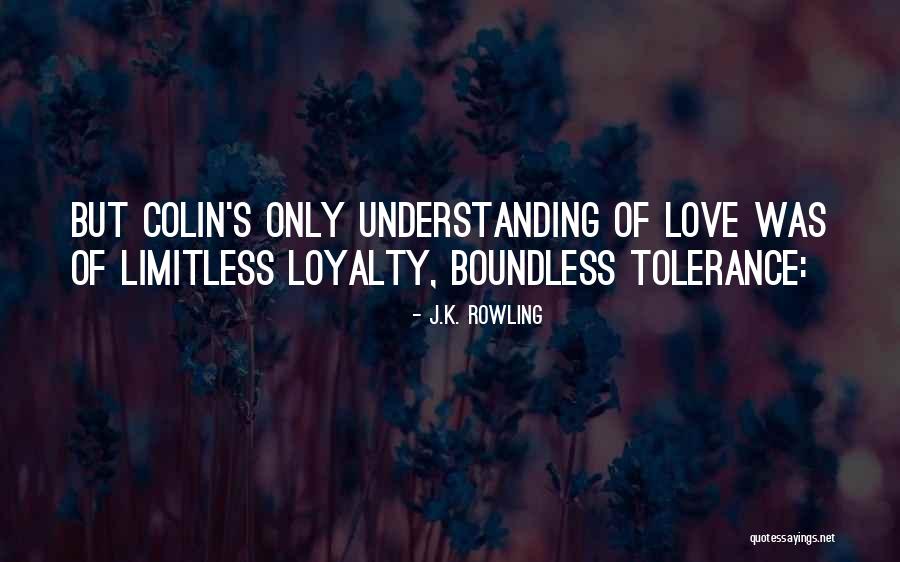 Boundless Love Quotes By J.K. Rowling Boundless Love Quotes By J.K. Rowling