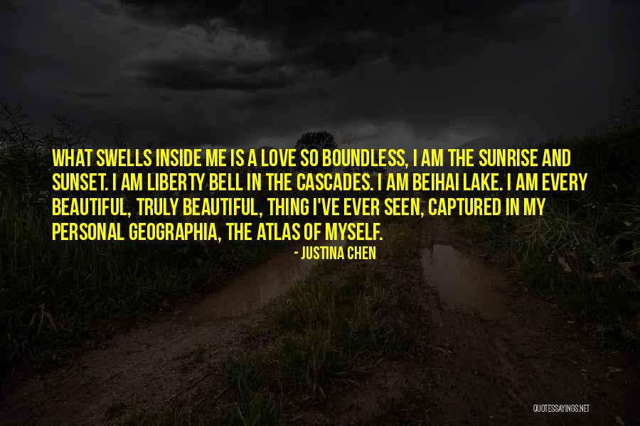 Boundless Love Quotes By Justina Chen Boundless Love Quotes By Justina Chen