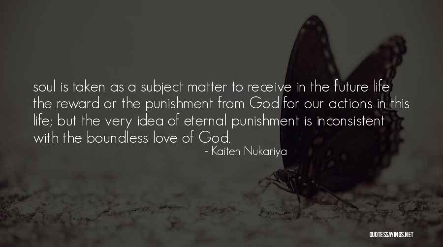 Boundless Love Quotes By Kaiten Nukariya Boundless Love Quotes By Kaiten Nukariya