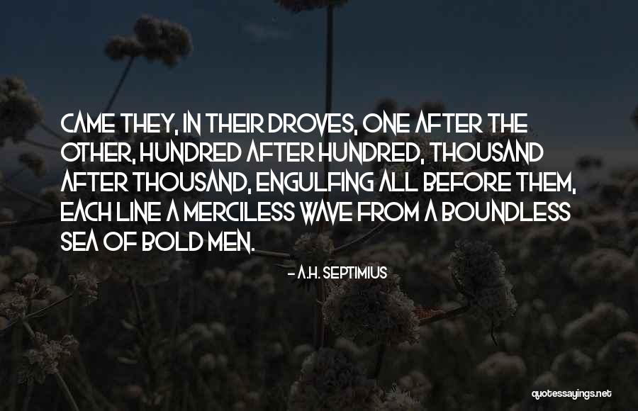 Boundless Sea Quotes By A.H. Septimius