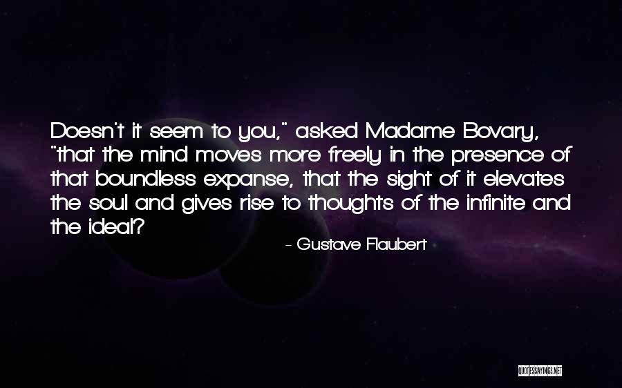 Boundless Sea Quotes By Gustave Flaubert