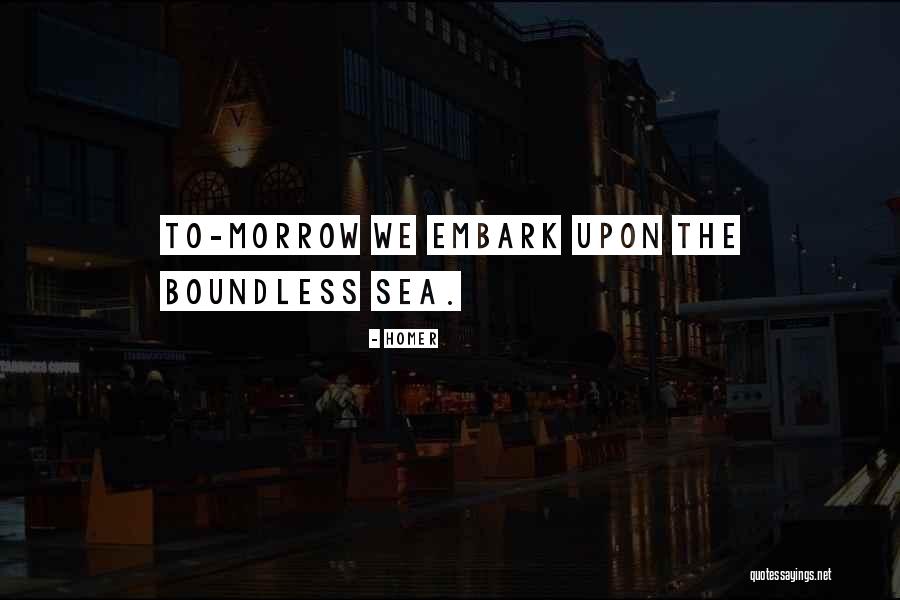 Boundless Sea Quotes By Homer