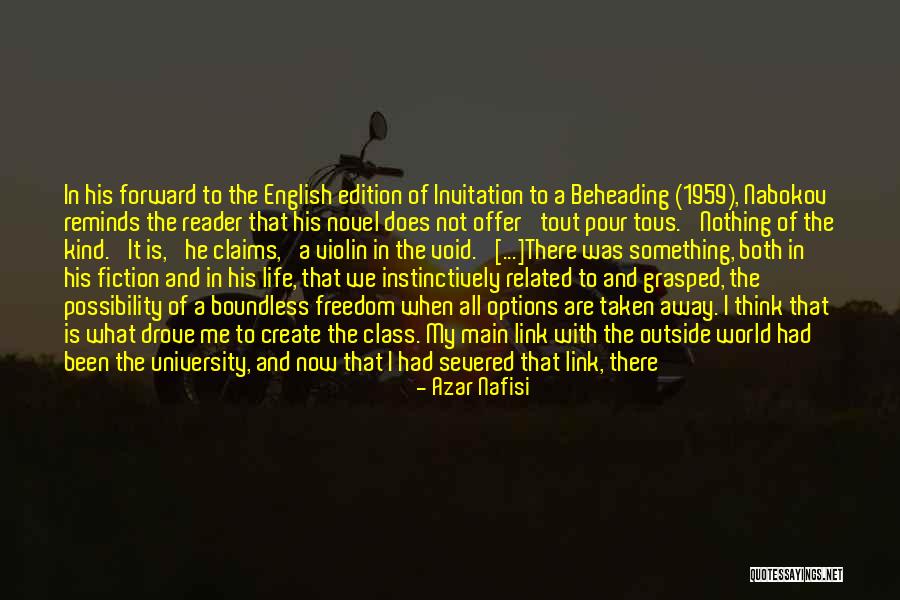 Boundless World Quotes By Azar Nafisi Boundless World Quotes By Azar Nafisi