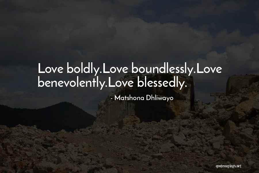 Boundlessly Quotes By Matshona Dhliwayo Boundlessly Quotes By Matshona Dhliwayo