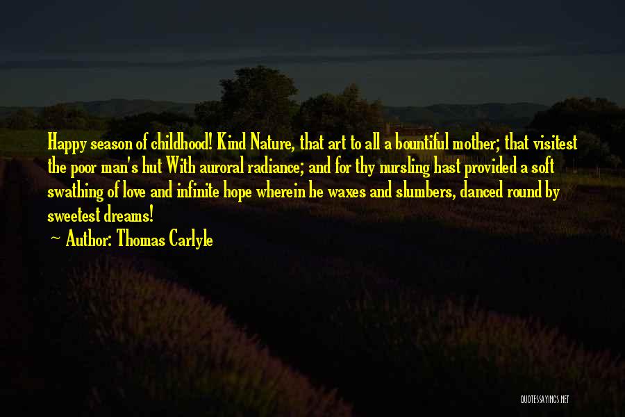 Bountiful Nature Quotes By Thomas Carlyle