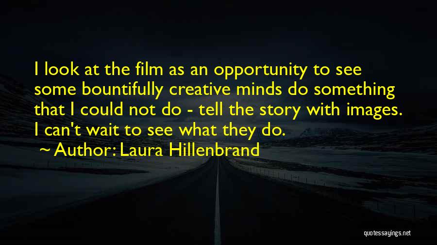Bountifully Quotes By Laura Hillenbrand