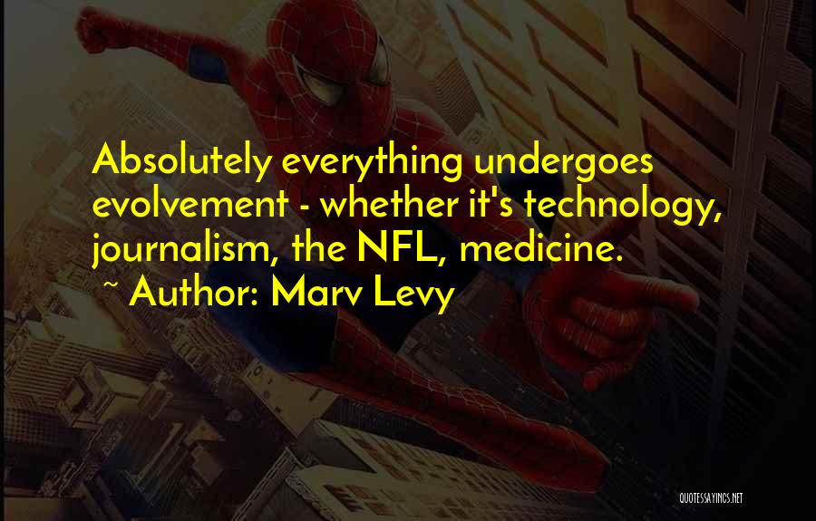 Bountifully Quotes By Marv Levy