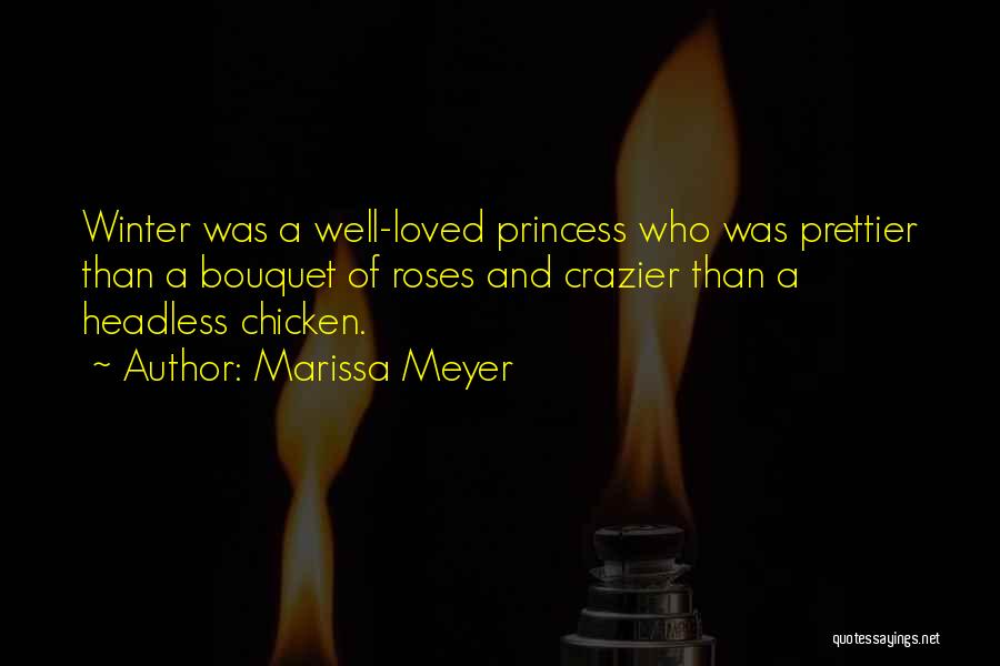 Bouquet Of Roses Quotes By Marissa Meyer