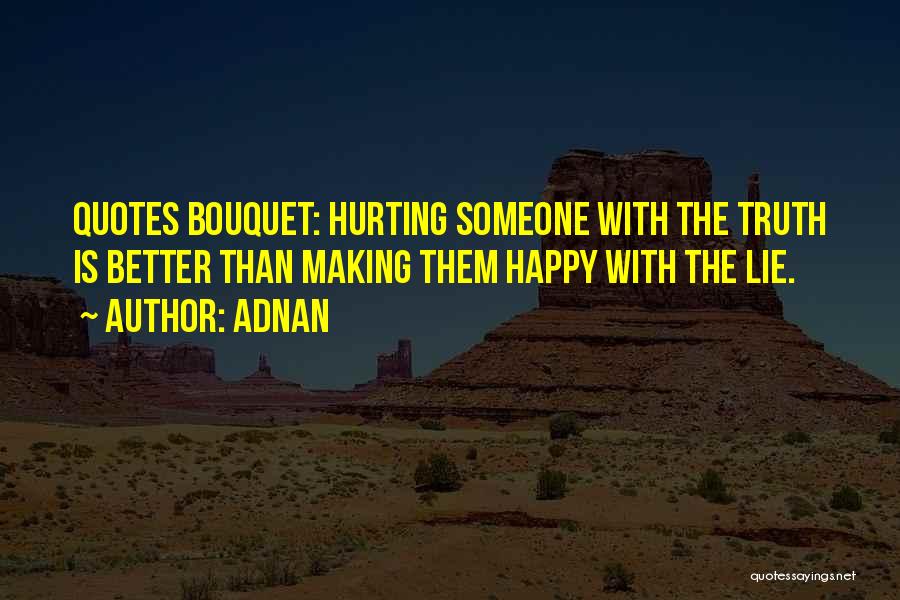 Bouquet Quotes By Adnan