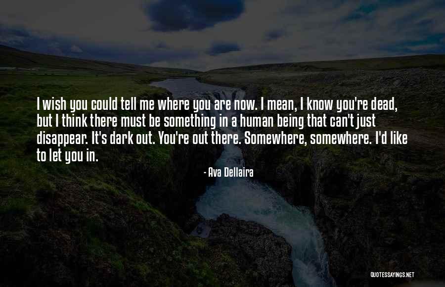 Bourani Gebrian Quotes By Ava Dellaira Bourani Gebrian Quotes By Ava Dellaira